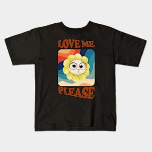 Love Me Please Kids T-Shirt